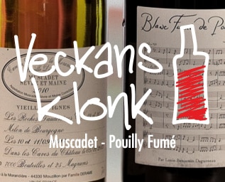 Muscadet vs Pouilly Fumé