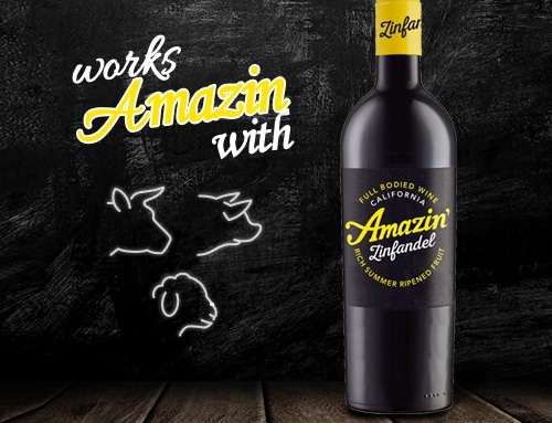 Amazin’ Zinfandel