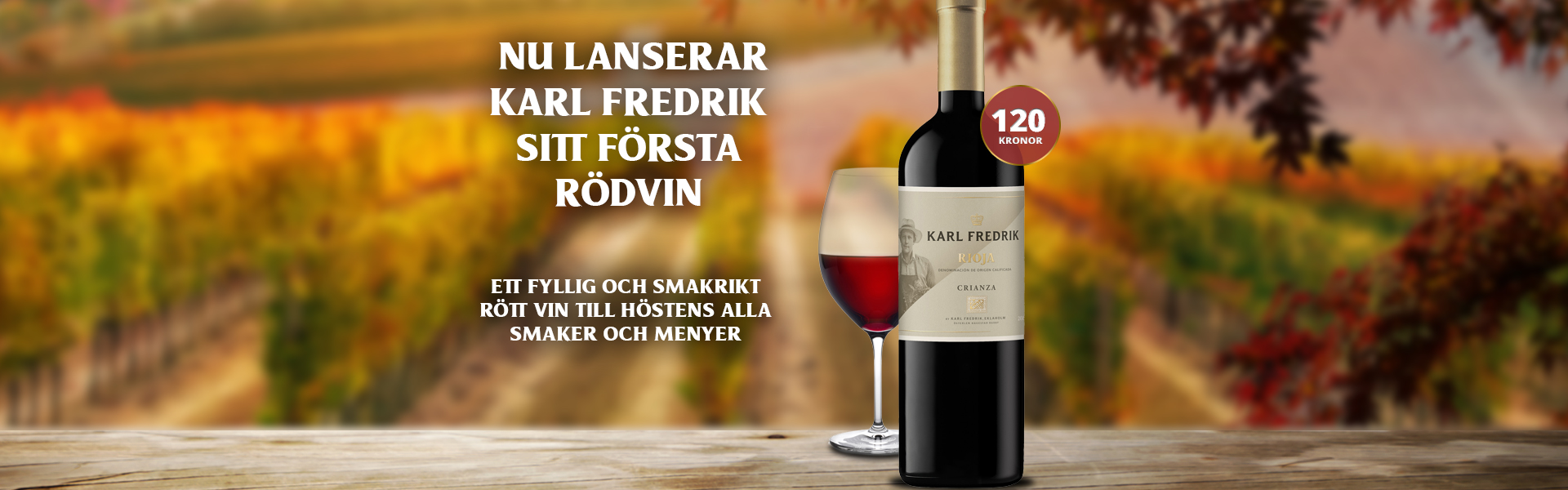 Karl Fredrik Rioja Crianza